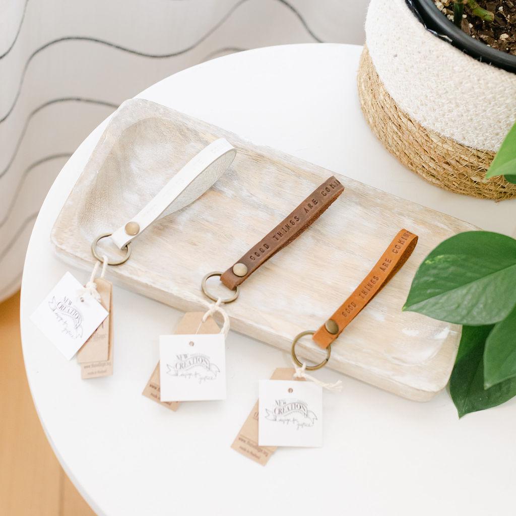 Good Things Are Coming Keychain