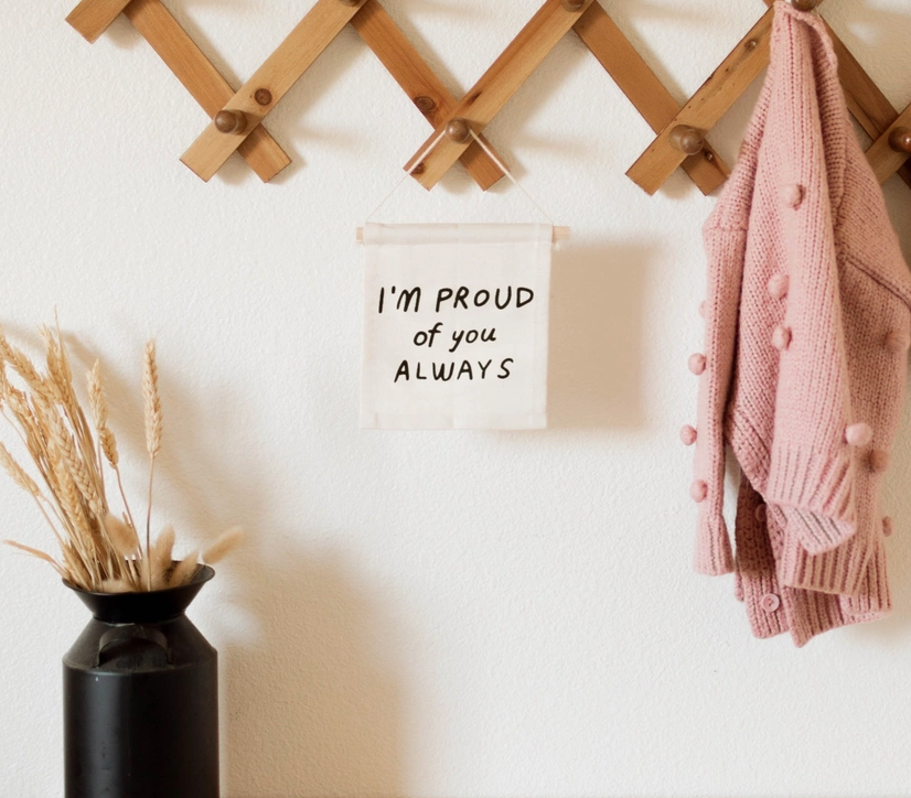 I'm Proud of You Hang Sign